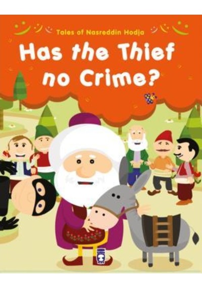 Hırsızın Hiç Mi Suçu Yok? - Has The Thief No Crime? (Ingilizce)