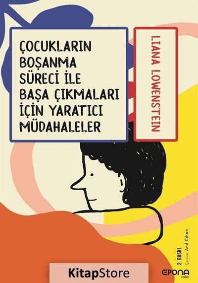 Çocukların Boşanma Süreci ile Başa Çıkmaları için Yaratıcı Müd...