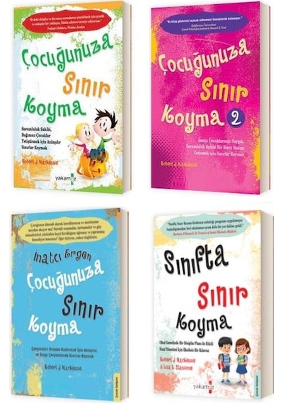 Çocuğunuza Sınır Koyma Serisi 4 Kitap Çocuğunuza Sınır Koyma1/2 - İnatçı Ergen - Sınıfta Sınır Koyma