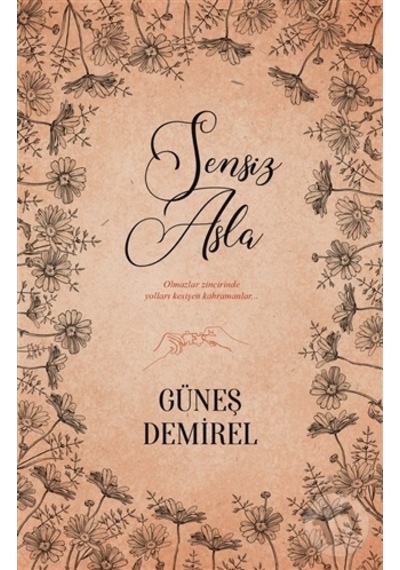 Maksatkitap Sensiz Asla-Güneş Demirel