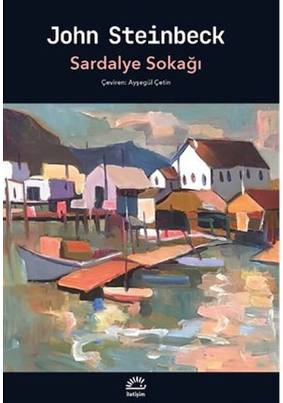 Sardalye Sokağı - John Steinbeck - İletişim Yayınları