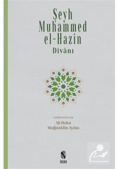 Şeyh Muhammed el -Hazin ve Divanı - İnsan Yayınları