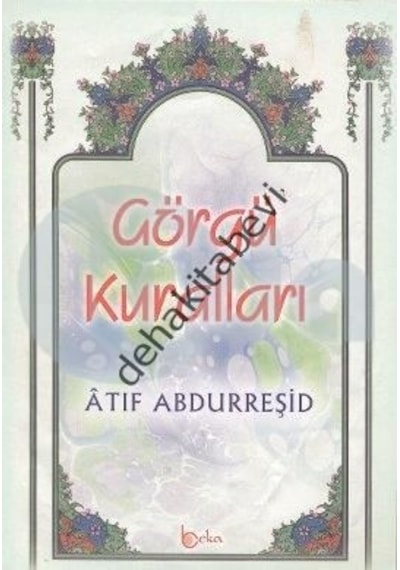Görgü Kuralları Atıf Abdurreşid