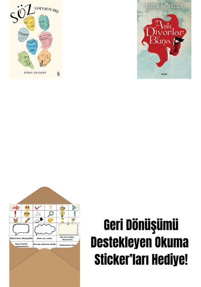 Söz Simyacıları + Aşk Diyorlar Buna + Okuma Sticker'ları