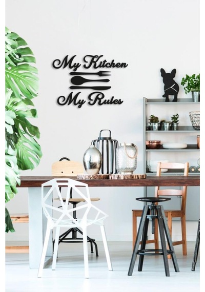 Dekoratif My Kitchen My Rules Mutfak Duvar Dekoru Tablo