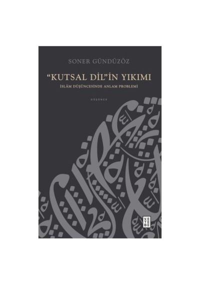 Kutsal Dilin Yıkımı: Kültürel Ve Tarihsel Bir İnceleme