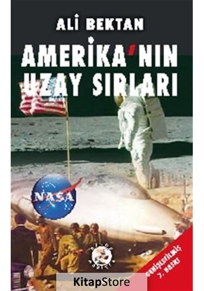 Amerika'nın Uzay Sırları - Ali Bektan - Bilge Karınca Yayınları
