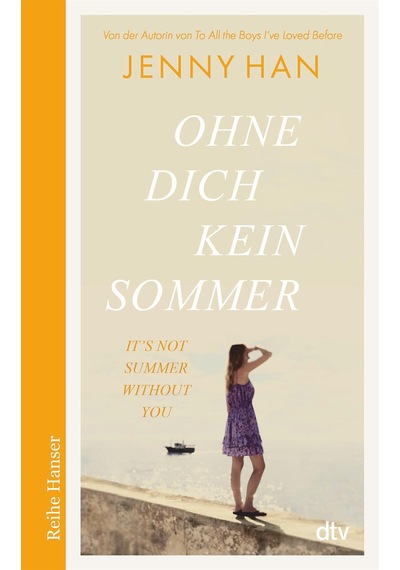 Ohne dich kein Sommer - Jenny Han