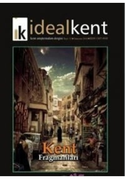 İdeal Kent - Kent Araştırmaları Dergisi Sayı : 13
