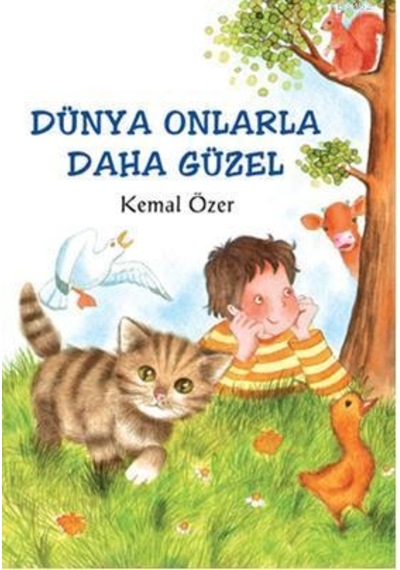 Dünya Onlarla Daha Güzel