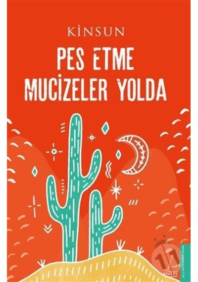 Destek Yayınları Pes Etme Muciler Yolda