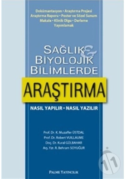 Sağlık Biyolojik Bilimlerde Araştırma