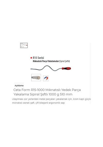 Ceta Form R15-1000 Mıknatıslı Yedek Parça Yakalama Sipiral Şsftlı