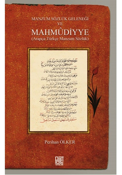 Manzum Sözlük Geleneği Ve Mahmudiyye - Perihan Ölker - Palet Yayınları