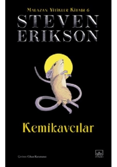 Kemikavcılar / Malazan Yitikler Kitabı 6 Ciltli