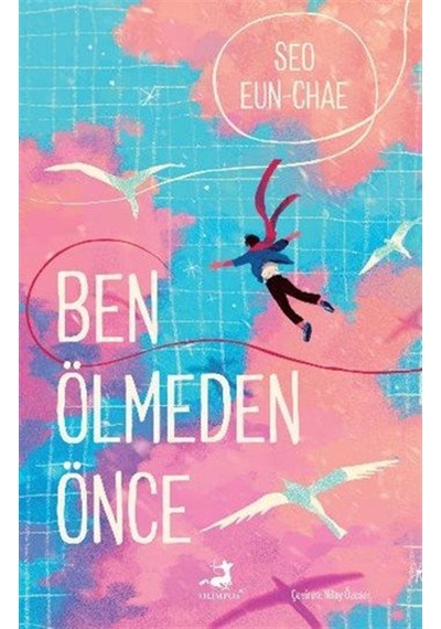 Ben Ölmeden Önce / Seo Eun-chae