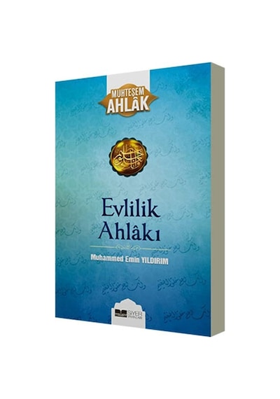 Evlilik Ahlakı  - Muhteşem Ahlak  - Muhammed Emin Yıldırım  - Siyer Yayınları