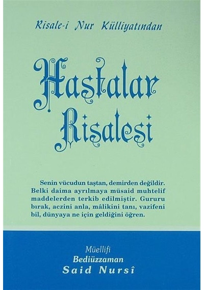 Hastalar Risalesi - Orta Boy (Kod:430) / Bediüzzaman Said Nursi