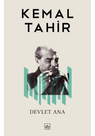 Kemal Tahir \ Devlet Ana