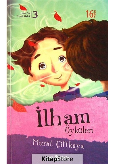 İlham Öyküleri - Murat Çiftkaya - Genç Hayat