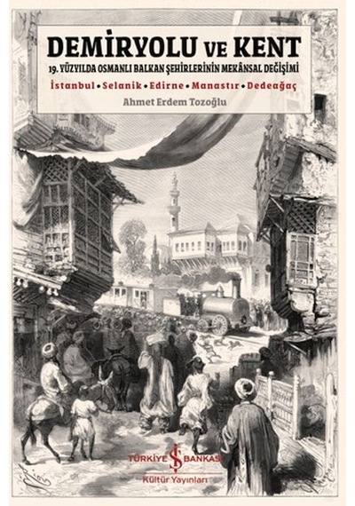 Demiryolu Ve Kent