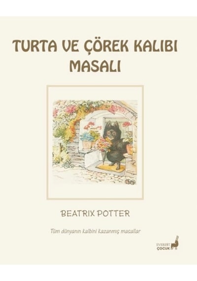 Beatrix Potter Masalları 7 - Turta Ve Çörek Kalıbı Masalı