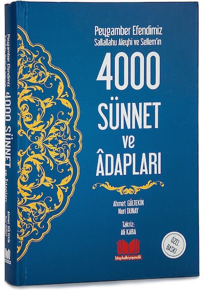 Peygamber Efendimizin 4000 Sünnet Ve Adapları