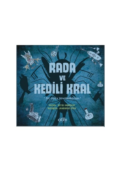 Rada Ve Kedili Kral: 4 Yaş Üzeri Çocuklar İçin Hikaye
