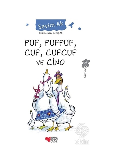 Puf, Pufpuf, Cuf, Cufcuf Ve Cino/Sevim Ak