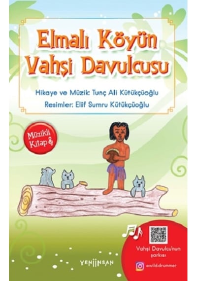 Elmalı Köyün Vahşi Davulcusu