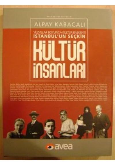 İstanbul'Un Seçkin Kültür İnsanları (Avea Yayınları)