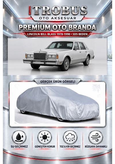 Lincoln Bill Blass 1978-1998 Uyumlu Premium Araba Brandası Oto Branda Sd5 Beden