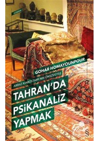 Tahran'Da Psikanaliz Yapmak / Gohar Homayounpour 9786051418667