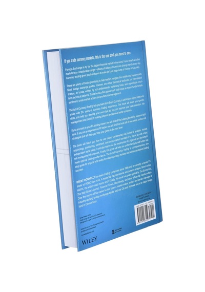 The Art Of Currency Trading: A Professional's Guide To The Foreign Exchange Market