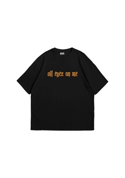 Startmore All Eyez On Me Baskılı Oversize Unisex Beyaz Siyah