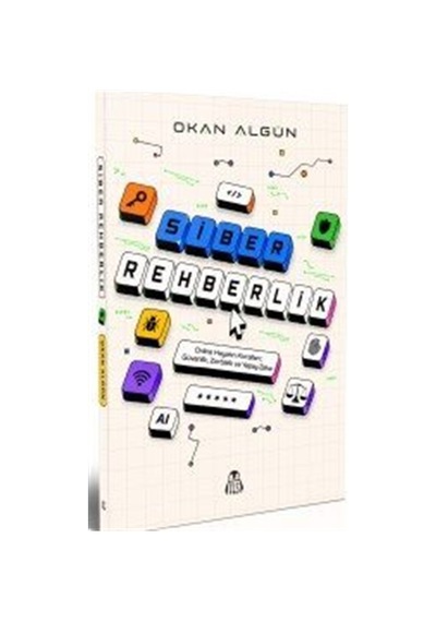 Siber Rehberlik / Okan Algün