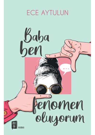 Baba Ben Fenomen Oluyorum + Yapışkanlı Not Kağıdı