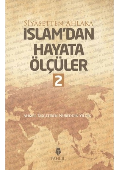 İslam'dan Hayata Ölçüler - 2