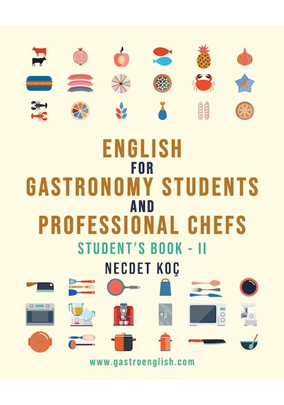 English For Gastronomy Students And Professional Chefs - Iı
