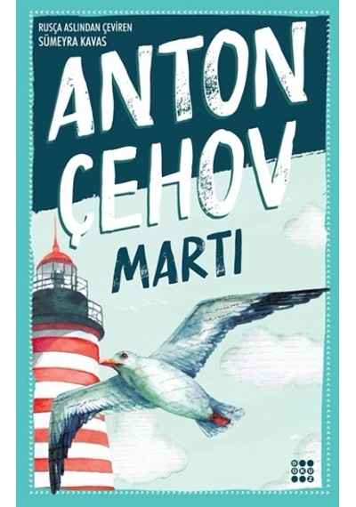 Martı - Anton Pavloviç Çehov - Dokuz Yayınları