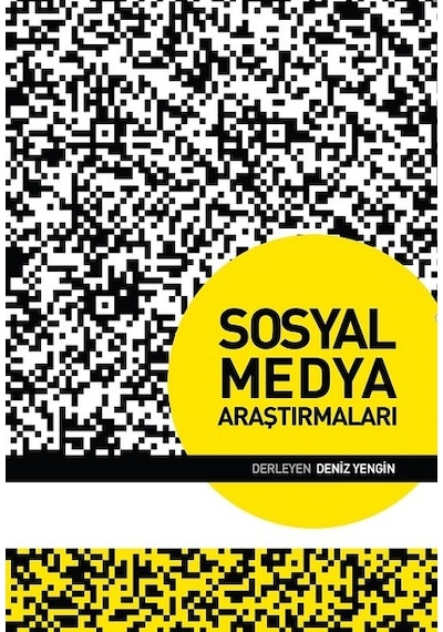 Sosyal Medya Araştırmaları Deniz Yengin