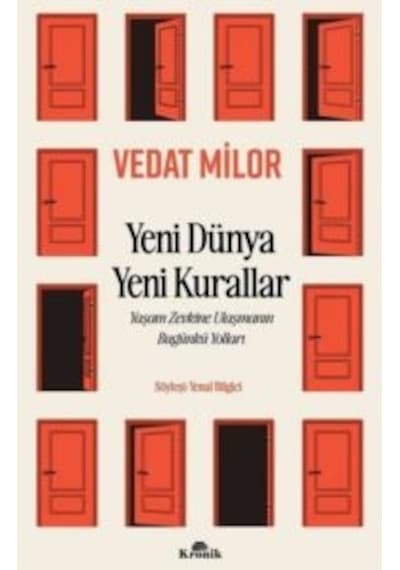 Yeni Dünya Yeni Kurallar - Yaşam Zevkine Ulaşmanın Bugünkü Yollar