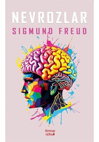 Nevrozlar - Sigmund Freud - Kırmızı Ada Yayınları