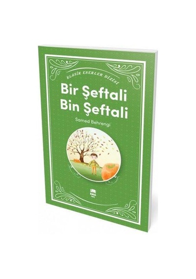 Bir Şeftali Bin Şeftali - Samed Behrengi - Ema Genç