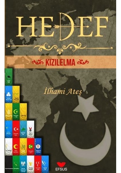 Hedef Kızılelma - İlhami Ateş - Efsus