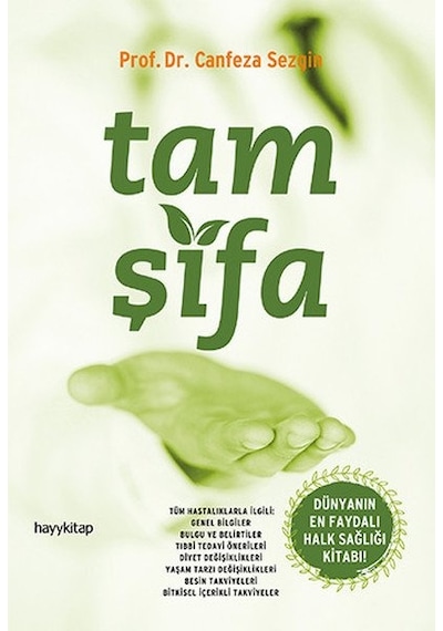 Tam Şifa Prof. Dr. Canfeza Sezgın