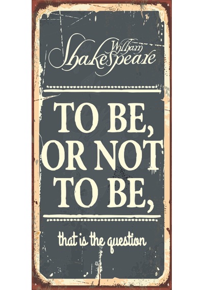 to be ornot tobe olmak ya da olmamak (10 CM X 20 CM) mini retro a