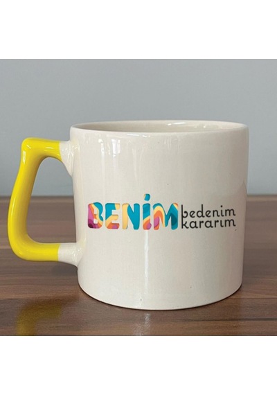 Mor Mürekkep Benim Bedenim, Benim Kararım Baskılı Kadınlar Günü Sarı Kulplu D Kupa