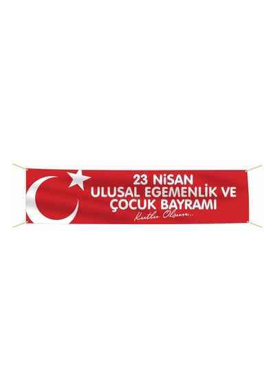 23 Nisan Pankartı -1 Tek Ebat
