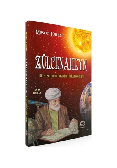 Zülcenaheyn - Mesut Turan - Mihrabad Yayınları